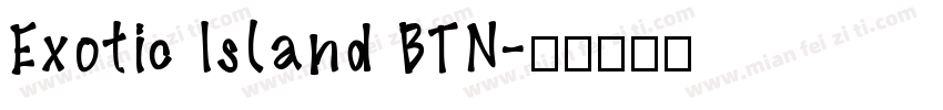 Exotic Island BTN字体转换